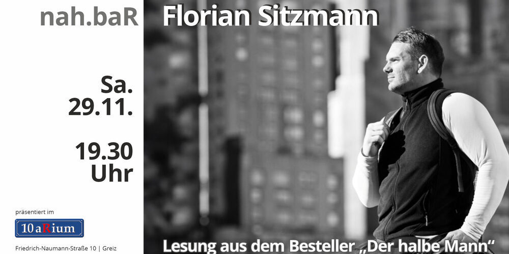 Tickets Florian Sitzmann | Der halbe Mann, Eine inspirierende Lesung voller Humor und Charme mit anschließender Gesprächsrunde in Greiz